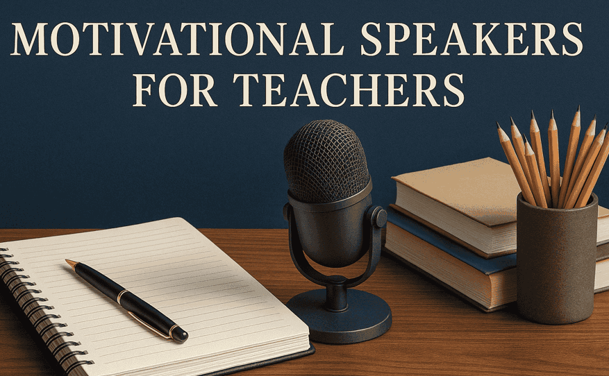Motivational Speakers for Teachers: Igniting Purpose at Convocations and Trainings